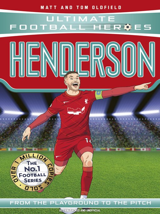 Title details for Henderson (Ultimate Football Heroes--The No.1 football series) by Matt & Tom Oldfield - Available